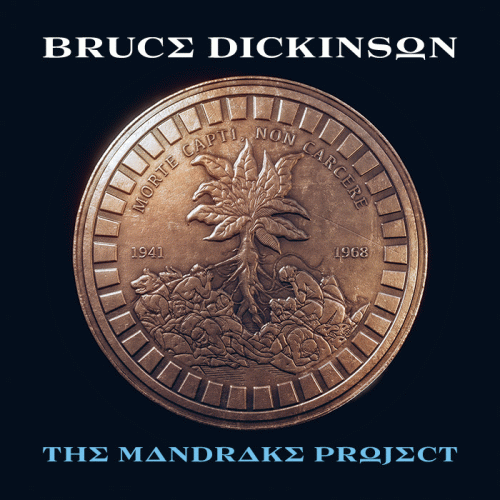 Bruce Dickinson : The Mandrake Project